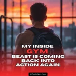 Back At Gym Quotes & Captions for Instagram