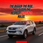 Toyota Fortuner Quotes, Captions & Status for Instagram