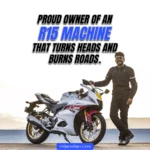 Yamaha R15 Quotes, Captions & Status for Instagram